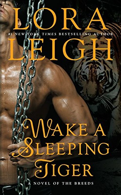 Wake a Sleeping Tiger: A Novel of the Breeds