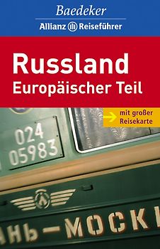 Baedeker Allianz Reiseführer Russland, Europäischer Teil