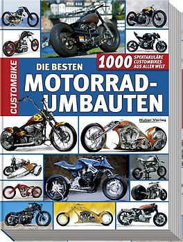 Die besten Motorradumbauten