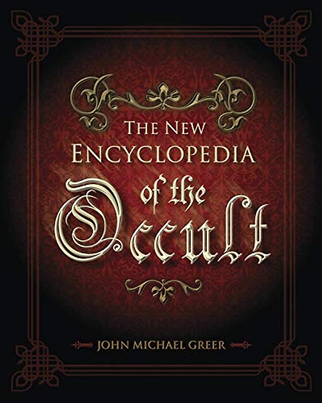 The New Encyclopedia of the Occult