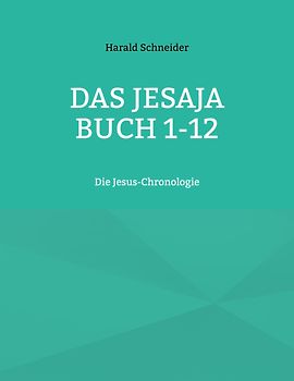 Das Jesaja Buch 1-12