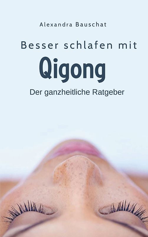 Besser schlafen mit Qigong