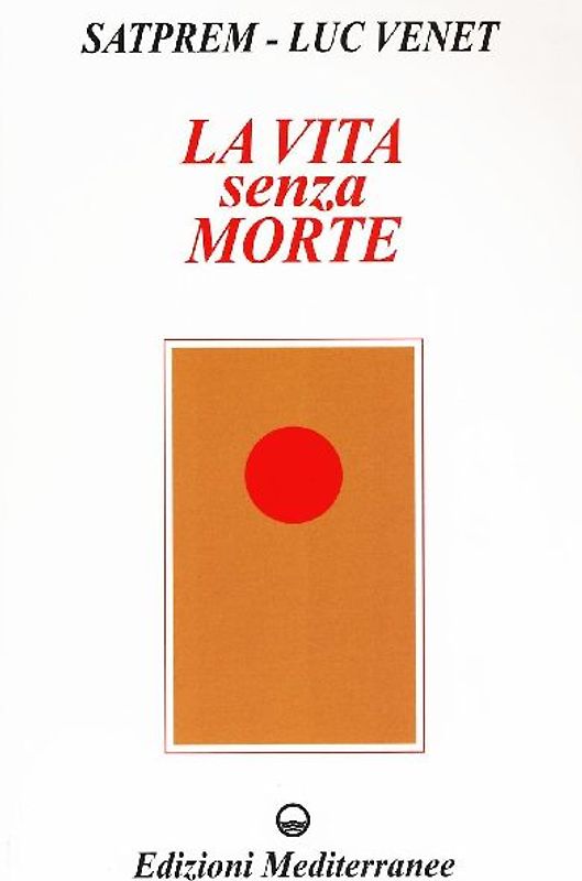 La vita senza morte