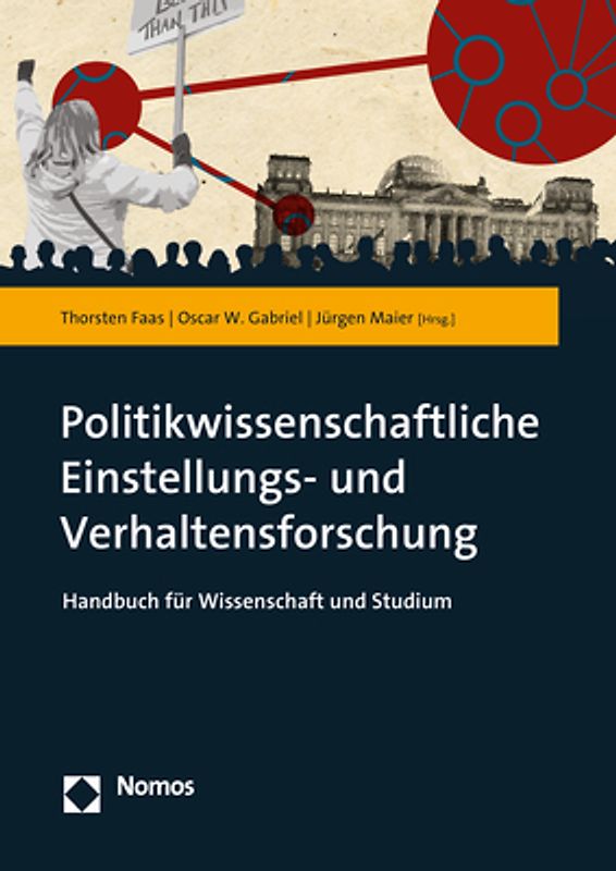 Politikwissenschaftliche Einstellungs- und Verhaltensforschung