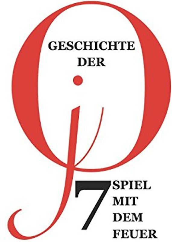 Geschichte der jO 7 Spiel mit dem Feuer