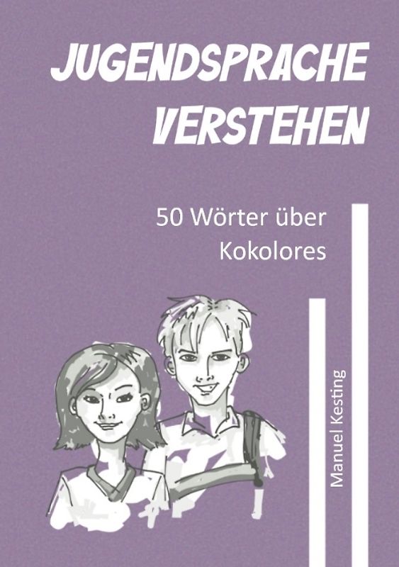 Jugendsprache verstehen