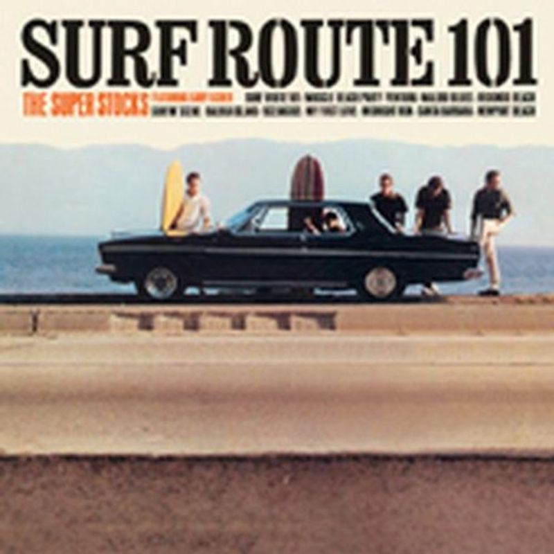 Super Stocks - Surf Route 101