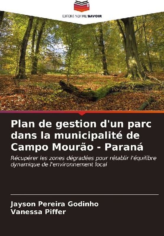 Plan de gestion d'un parc dans la municipalité de Campo Mourão - Paraná