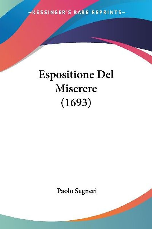Espositione Del Miserere (1693)