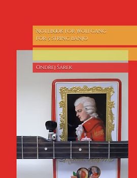 Notebook for Wolfgang for 5 string banjo