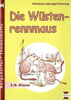 Die Wüstenrennmaus -  3./4. Klasse