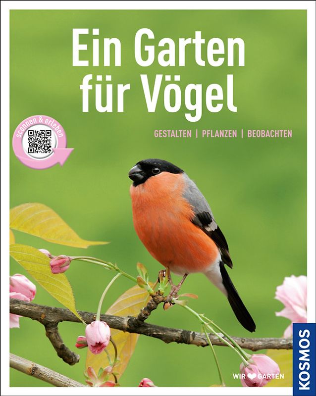 Ein Garten für Vögel (Mein Garten)