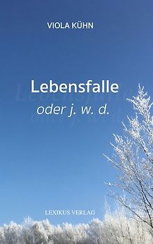 Lebensfalle