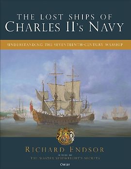 The Lost Ships of Charles II's Navy