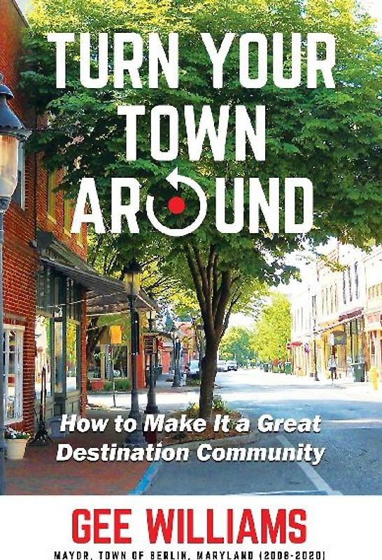 Turn Your Town Around