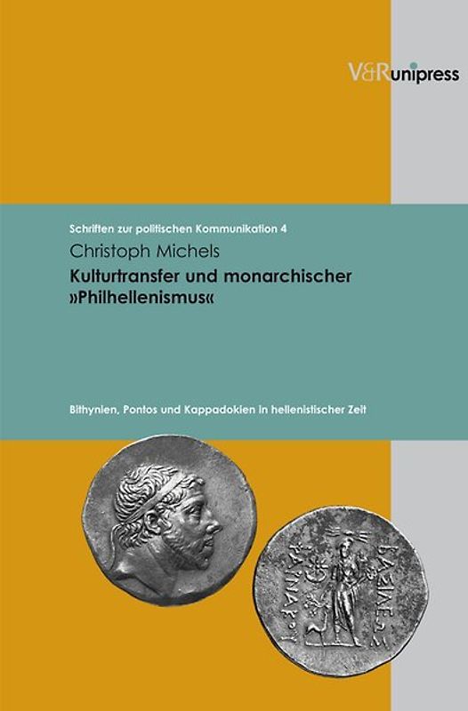 Kulturtransfer und monarchischer »Philhellenismus«