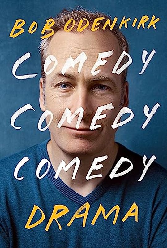 Comedy, Comedy, Comedy, Drama: The Sunday Times bestseller