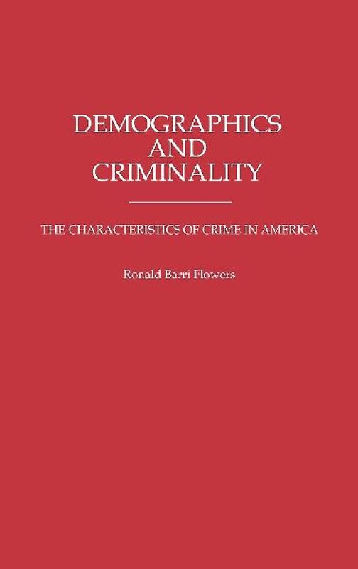 Demographics and Criminality