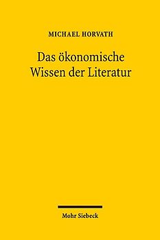 Das ökonomische Wissen der Literatur