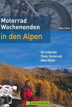 Motorrad-Wochenenden in den Alpen