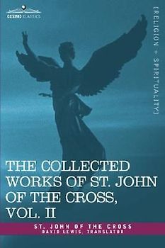 The Collected Works of St. John of the Cross, Volume II
