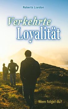 Verkehrte Loyalität