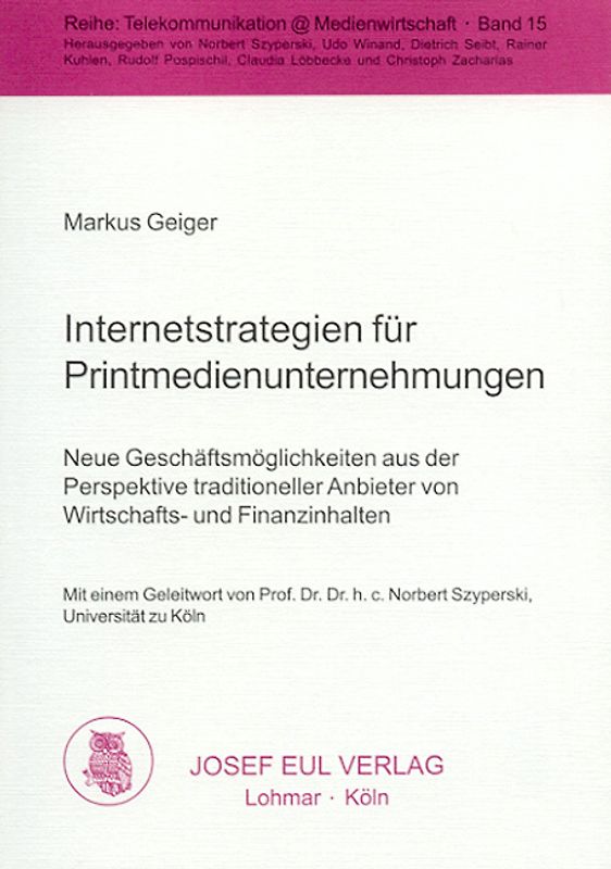 Internetstrategien für Printmedienunternehmungen
