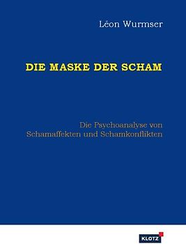 Die Maske der Scham