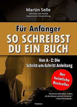 Für Anfänger: So schreibst du ein Buch
