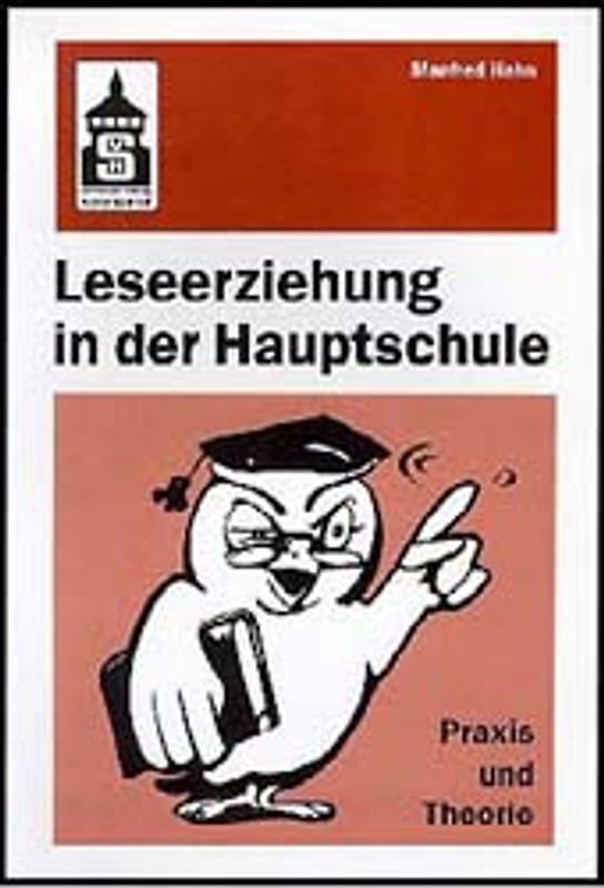 Leseerziehung in der Hauptschule