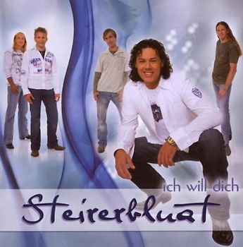 Steirerbluat - Ich Will Dich-10 Jahre