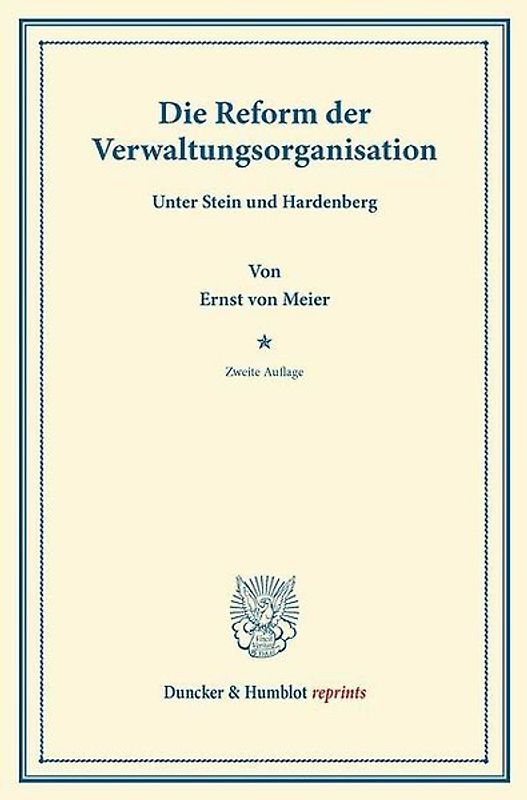 Die Reform der Verwaltungsorganisation
