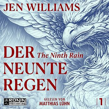 Der Neunte Regen – The Ninth Rain