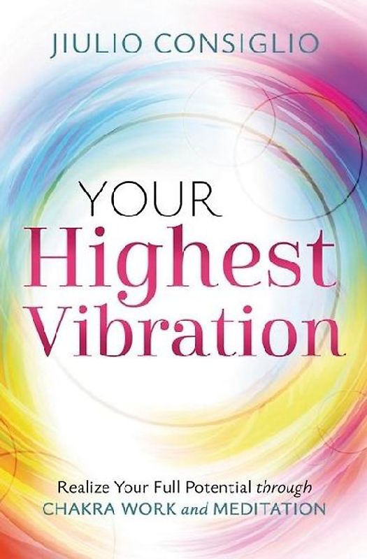 Your Highest Vibration