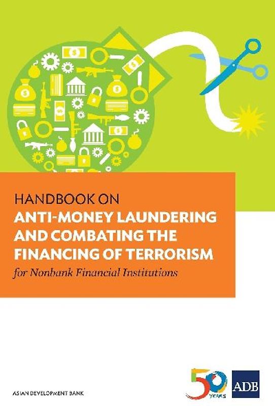 Handbook on Anti-Money Laundering and Combating the Financing of Terrorism for Nonbank Financial Institutions