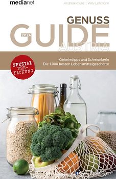 Genuss Guide 2024 - Geheimtipps und Schmankerln
