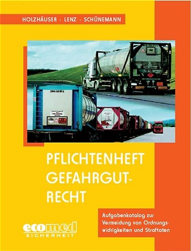 Pflichtenheft Gefahrgutrecht