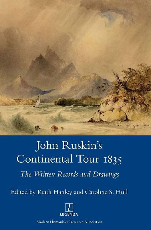 John Ruskin's Continental Tour 1835