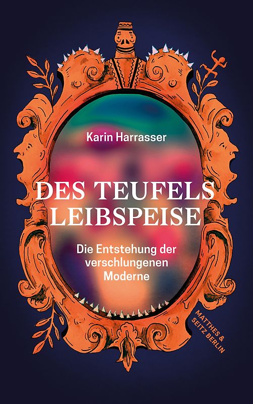 Des Teufels Leibspeise
