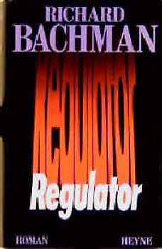 Regulator. Roman