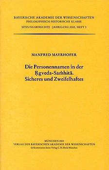 Die Personennamen in der Rgveda-Samhita. Sicheres und Zweifelhaftes