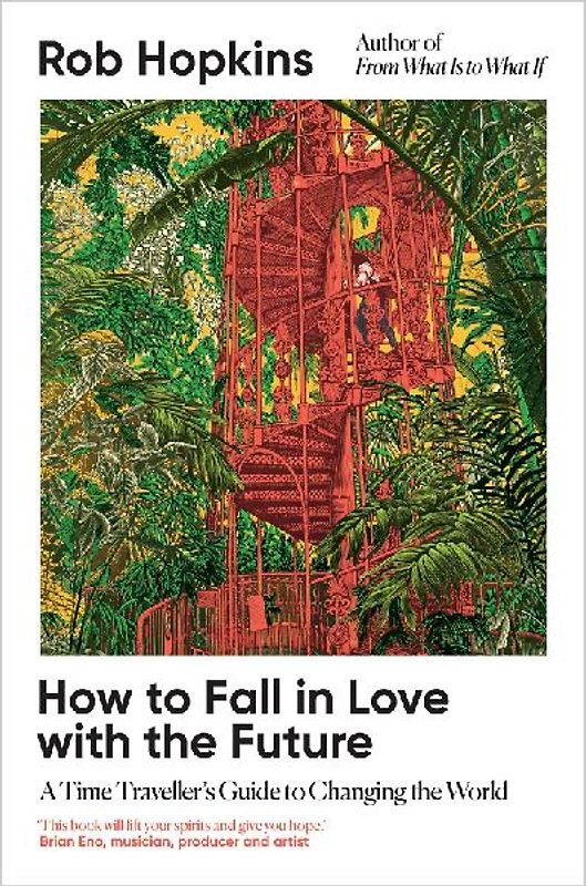How to Fall in Love with the Future