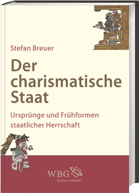 Der charismatische Staat