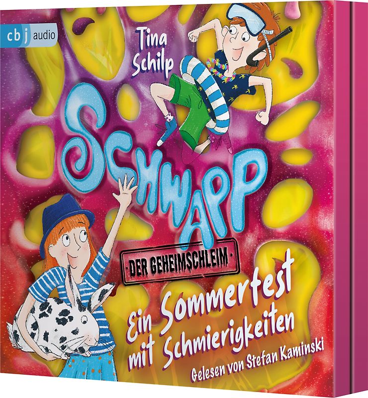 Schwapp, der Geheimschleim – Ein Sommerfest mit Schmierigkeiten