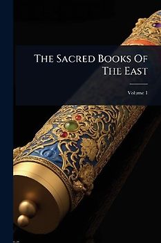 The Sacred Books Of The East