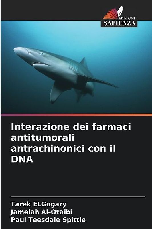 Interazione dei farmaci antitumorali antrachinonici con il DNA