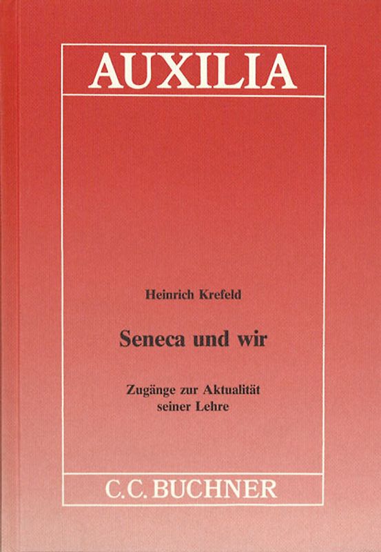 Auxilia / Seneca und wir