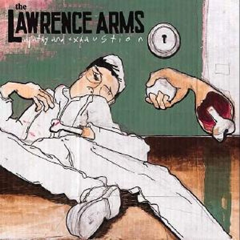 the Lawrence Arms - Apathy & Exhaustion