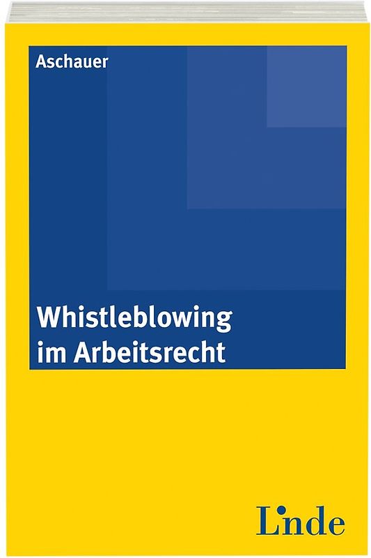 Whistleblowing im Arbeitsrecht
