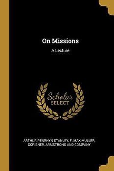 On Missions: A Lecture